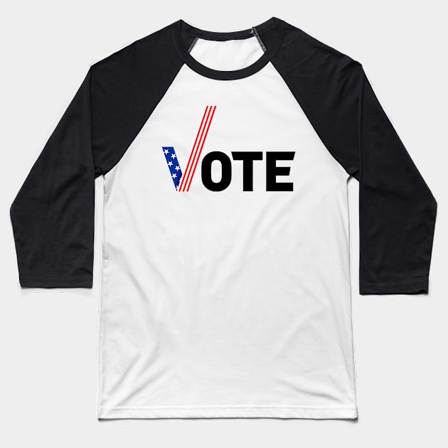 Vote Baseball T-Shirt by Jennifer